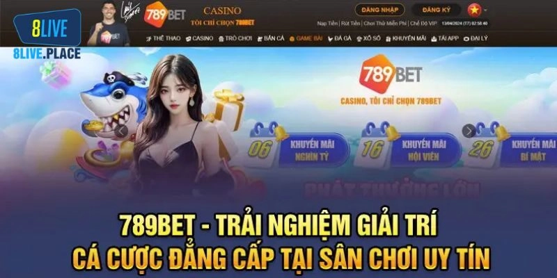 Đánh giá về nhà cái 789Bet