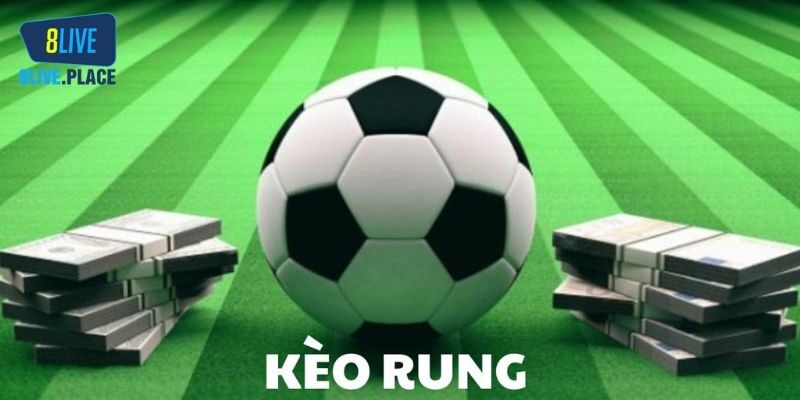 Chiến thuật chơi kèo rung chắc thắng từ cao thủ